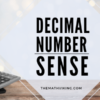 Decimal and Fractional Number Sense: Making Place Value Connections